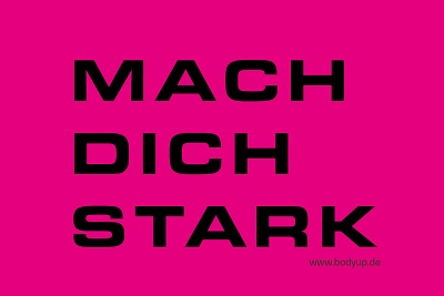 mach dich stark mach dich stark